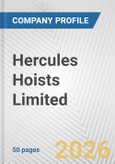 Hercules Hoists Limited Fundamental Company Report Including Financial, SWOT, Competitors and Industry Analysis- Product Image