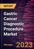 Gastric Cancer Diagnostic Procedure Market Forecast to 2028 - COVID-19 Impact and Global Analysis By Healthcare Provider, Symptom Type, Body Fluid, Procedure, Offering, and Disease Indication- Product Image