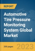 Automotive Tire Pressure Monitoring System Global Market Report 2024- Product Image
