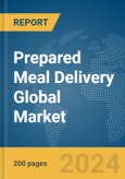 Prepared Meal Delivery Global Market Report 2024- Product Image