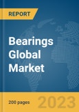Bearings Global Market Report 2024- Product Image