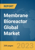Membrane Bioreactor Global Market Report 2024- Product Image