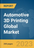 Automotive 3D Printing Global Market Report 2024- Product Image