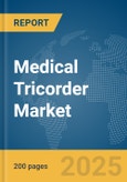 Medical Tricorder Market Report 2025- Product Image