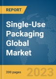 Single-Use Packaging Global Market Report 2024- Product Image