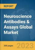 Neuroscience Antibodies & Assays Global Market Report 2024- Product Image