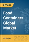Food Containers Global Market Report 2024- Product Image
