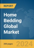 Home Bedding Global Market Report 2024- Product Image