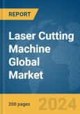 Laser Cutting Machine Global Market Report 2024- Product Image