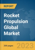 Rocket Propulsion Global Market Report 2024- Product Image