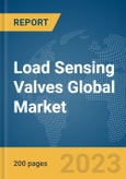Load Sensing Valves Global Market Report 2024- Product Image
