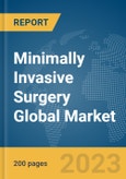Minimally Invasive Surgery Global Market Report 2024- Product Image