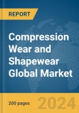 Compression Wear and Shapewear Global Market Report 2024- Product Image