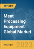 Meat Processing Equipment Global Market Report 2024- Product Image