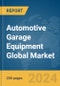 Automotive Garage Equipment Global Market Report 2024 - Product Thumbnail Image