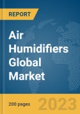 Air Humidifiers Global Market Report 2024- Product Image