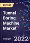 Tunnel Boring Machine Market, By Machine Type, By Geology Type, By End-Use, and By Region Forecast to 2030 - Product Image