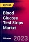 Blood Glucose Test Strips Market by Product Type, By Technology, By Distribution Channel, and by Region - Global Forecast to 2023-2033 - Product Thumbnail Image