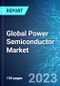 Global Power Semiconductor Market: Analysis By Type (Power IC, MOSFET, IGBT, Diode, Thyristor, and BJT), By Application (Automotive, Consumer Electronics, Industrial, Telecommunication, and Other), By Region Size and Trends with Impact of COVID-19 and Forecast up to 2028 - Product Image