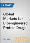 Global Markets for Bioengineered Protein Drugs- Product Image