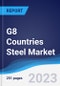 G8 Countries Steel Market Summary, Competitive Analysis and Forecast, 2017-2026 - Product Thumbnail Image