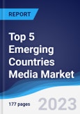 Top 5 Emerging Countries Media Market Summary, Competitive Analysis and Forecast, 2017-2026- Product Image