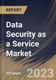 Data Security as a Service Market Size, Share & Industry Trends Analysis Report By Organization Size, By Type, By Vertical, By Regional Outlook and Forecast, 2022 - 2028- Product Image