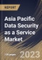 Asia Pacific Data Security as a Service Market Size, Share & Industry Trends Analysis Report By Organization Size, By Type, By Vertical, By Country and Growth Forecast, 2022 - 2028 - Product Thumbnail Image