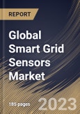 Global Smart Grid Sensors Market Size, Share & Industry Trends Analysis Report By Application, By Type, By Regional Outlook and Forecast, 2022 - 2028- Product Image