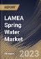 LAMEA Spring Water Market Size, Share & Industry Trends Analysis Report By Packaging Type, By Distribution Channel, By Country and Growth Forecast, 2022 - 2028 - Product Thumbnail Image