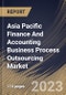 Asia Pacific Finance And Accounting Business Process Outsourcing Market Size, Share & Industry Trends Analysis Report By Enterprise-size , By Industry, By Service, By Country and Growth Forecast, 2022 - 2028 - Product Thumbnail Image