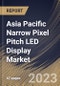 Asia Pacific Narrow Pixel Pitch LED Display Market Size, Share & Industry Trends Analysis Report By Application, By Type, By Country and Growth Forecast, 2022 - 2028 - Product Thumbnail Image