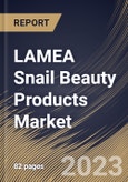 LAMEA Snail Beauty Products Market Size, Share & Industry Trends Analysis Report By Distribution Channel, By Application, By Product Type, By Country and Growth Forecast, 2022 - 2028- Product Image