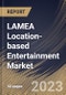 LAMEA Location-based Entertainment Market Size, Share & Industry Trends Analysis Report By Technology , By Component, By End-use, By Country and Growth Forecast, 2022 - 2028 - Product Thumbnail Image