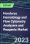 2023-2028 Honduras Hematology and Flow Cytometry Analyzers and Reagents Market - 2023 Supplier Shares, 2023-2028 Test Volume and Sales Segment Forecasts for over 40 Individual Tests, Growth Opportunities - Product Image