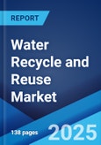 Water Recycle and Reuse Market by Technology (Conventional Treatment and Recycling Technologies, Membrane Filtration Technologies, Chemical Treatment and Disinfection Technologies), End User (Industrial, Agricultural, Domestic and Commercial), and Region 2024-2032- Product Image