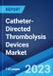 Catheter-Directed Thrombolysis Devices Market: Global Industry Trends, Share, Size, Growth, Opportunity and Forecast 2023-2028 - Product Image