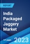 India Packaged Jaggery Market: Industry Trends, Share, Size, Growth, Opportunity and Forecast 2023-2028 - Product Thumbnail Image