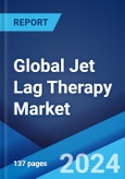 Global Jet Lag Therapy Market by Product, Application, Distribution Channel, End Users, and Region 2024-2032- Product Image