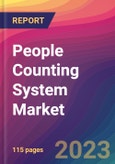 People Counting System Market Size, Market Share, Application Analysis, Regional Outlook, Growth Trends, Key Players, Competitive Strategies and Forecasts, 2023 to 2031- Product Image