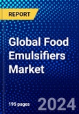 Global Food Emulsifiers Market (2023-2028) Competitive Analysis, Impact of Economic Slowdown & Impending Recession, Ansoff Analysis- Product Image