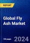 Global Fly Ash Market (2023-2028) Competitive Analysis, Impact of Economic Slowdown & Impending Recession, Ansoff Analysis - Product Image