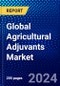 Global Agricultural Adjuvants Market (2023-2028) by Crop, Function, Formulation, Chemical Group, Applications, and Geography, Competitive Analysis, Impact of Covid-19 and Ansoff Analysis - Product Image