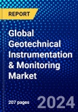 Global Geotechnical Instrumentation & Monitoring Market (2023-2028) Competitive Analysis, Impact of Economic Slowdown & Impending Recession, Ansoff Analysis- Product Image