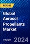 Global Aerosol Propellants Market (2023-2028) by Product Type, Application, and Geography, Competitive Analysis, Impact of Economic Slowdown & Impending Recession with Ansoff Analysis - Product Image