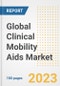 Global Clinical Mobility Aids Market Size, Trends, Growth Opportunities, Market Share, Outlook by Types, Applications, Countries, and Companies to 2030 - Product Image