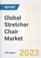 Global Stretcher Chair Market Size, Trends, Growth Opportunities, Market Share, Outlook by Types, Applications, Countries, and Companies to 2030 - Product Image