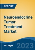 Neuroendocrine Tumor Treatment Market - Global Industry Size, Share, Trends, Competition, Opportunity and Forecast, 2018-2028 Segmented By Product Analysis, By Site Analysis, By End User, By Region and Competition- Product Image