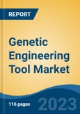 Genetic Engineering Tool Market - Global Industry Size, Share, Trends, Opportunity and Forecast, 2018-2028 Segmented By Type (Genome Scale Editing Tools v/s Genome Scale Engineering Tools), By Therapeutic Area, By End User, By Region and Competition- Product Image