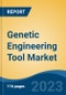 Genetic Engineering Tool Market - Global Industry Size, Share, Trends, Opportunity and Forecast, 2018-2028 Segmented By Type (Genome Scale Editing Tools v/s Genome Scale Engineering Tools), By Therapeutic Area, By End User, By Region and Competition - Product Thumbnail Image